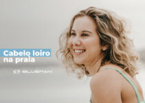Cabelo loiro na praia: dicas para evitar o ressecamento