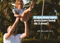 O que levar para praia com bebê: checklist completo para um passeio seguro